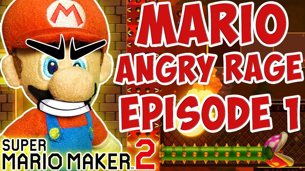 MARIO ANGRY RAGE !! Super Mario Maker 2 !! (#1) ᴴᴰ - YouTube