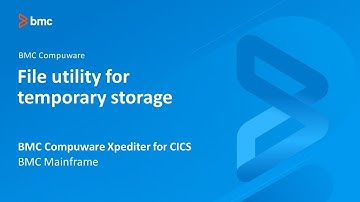 BMC Compuware Xpediter for CICS - File Utility for temporary storage