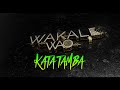 WAKALI WAO-(KATATAMBA)FT SWAT X MTUKUTU