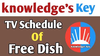 Movies Tv Channels Schedule & GEC Tv Channels Schedule Of DD FREE DISH On KnowledgeKey APP & Website screenshot 4