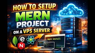 How to Deploy MERN Stack Project on VPS (Step-by-Step Guide) 🚀