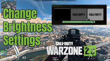 How to Change/Adjust Brightness Settings on COD Warzone 2.0 (PC/PS4/PS5)