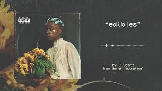 J.Scott - edibles