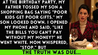 At The Birthday Party, My Father Tossed My Son A Shopping Bag Saying "Poor Kids Get Poor Gifts...