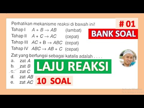 Bank Soal 1 Tumbukan Efektif Energi Aktivasi Faktor Laju Reaksi Kimia 11 Bakul Pulsa Youtube
