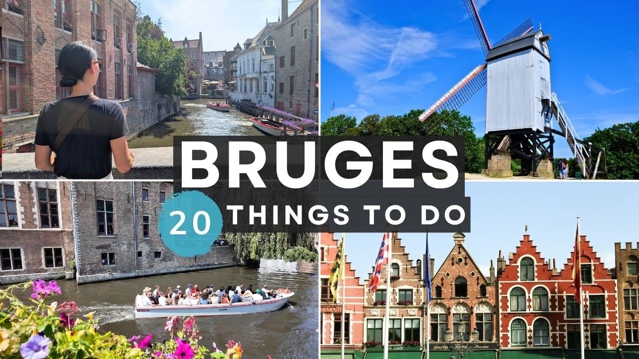 20 Must-See Attractions in Bruges, Belgium – A 4K Travel Guide
