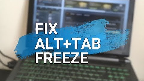 Fix ALT+TAB Windows 10