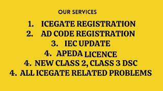 ICEGATE REGISTRATION & BANK AD CODE REGISTRATION IN ICEGATE