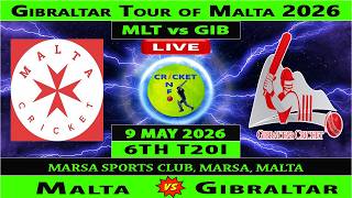 Malta vs Gibraltar Live | MLT vs GIB Live | 6th T20I Match of Gibraltar vs Malta 2026 | GIB vs MLT