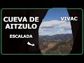 VIVAC en una CUEVA ⛰️ (nos la pasamos escalando 🧗🏼♂️)