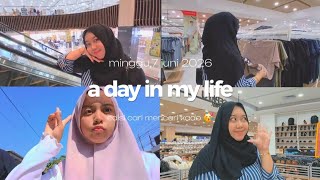 A DAY IN MY LIFE edisi cari mencari kado untuk..adadehh 🥳🥳🥳 happy deh pokoknya !!! 
