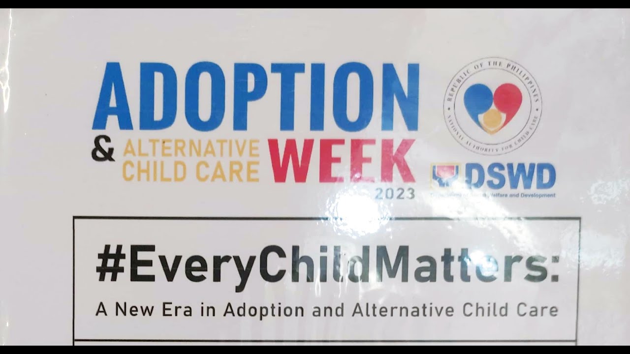 Child Adoption in partners with DSWD. - YouTube