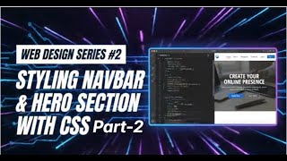 “Website Design Series #2 – Styling Navbar & Hero Section with CSS”| Part-2 | Decode Crafters