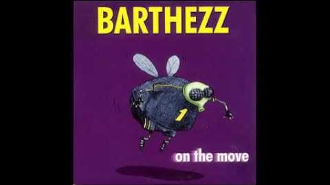 BARTHEZZ - on the move (Radio Edit)