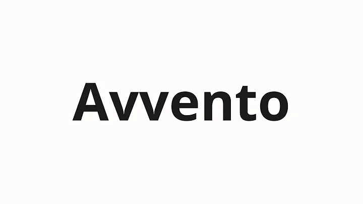 How to pronounce Avvento