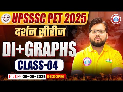 UPSSSC PET Classes 2025 | PET दर्शन सीरीज | UPSSSC PET Graph & Table | UP PET Graph & Table Class 04