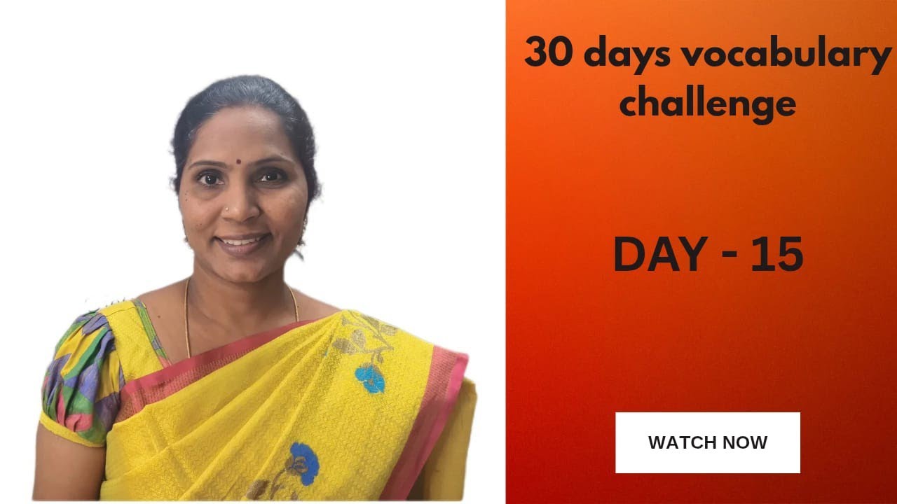 30 DAYS vocabulary challenge day 15