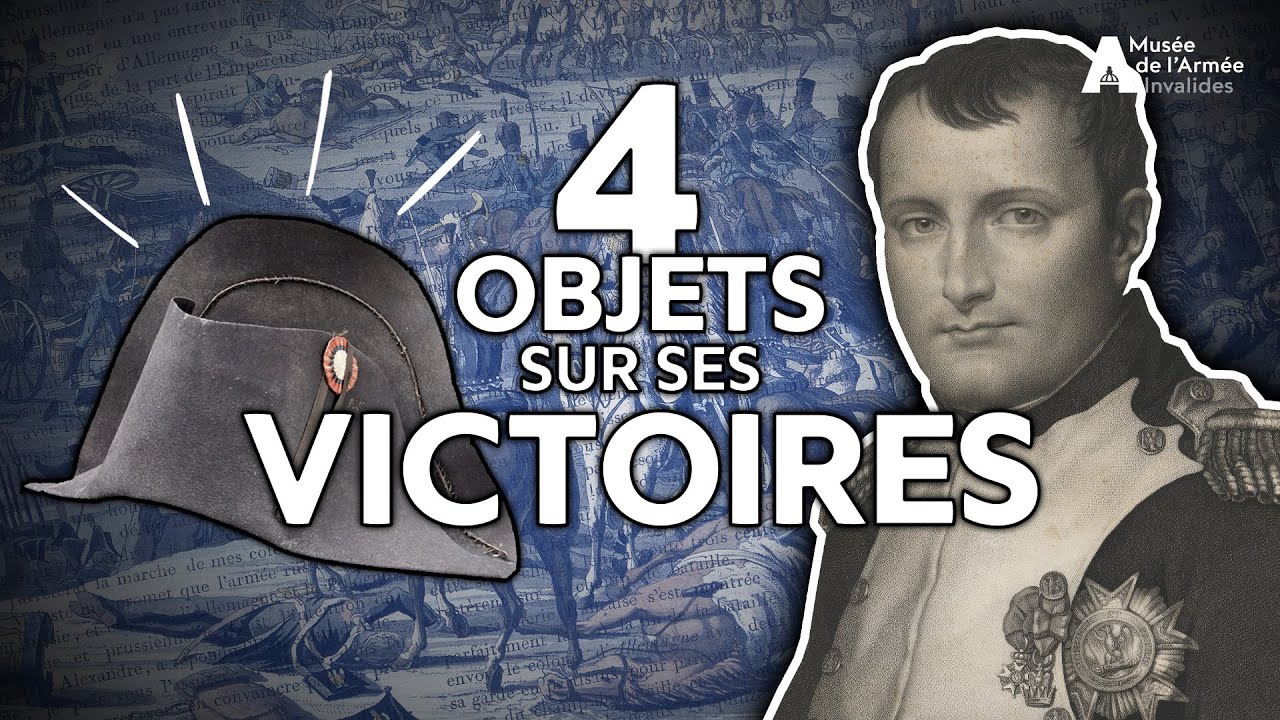 Les victoires de Napoléon en 4 objets - YouTube