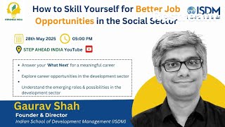 ISDM Director Reveals Skills to Grow Career in Social Sector | LIVE Q&A with Gaurav Shah