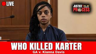 LIVE: Who Killed Karter - GA v. Kianna Davis - Day 1