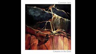 Common Jack | Canyons in the Dark (Audio)