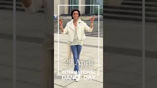 International Dance Day – 29 APRIL