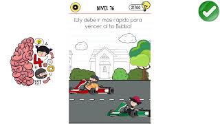 Brain Test 4 - Level 76 Lily Must Go Faster to Beat Uncle Bubba! - Solution