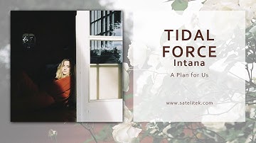 Intana - Tidal Force (Single Oficial)