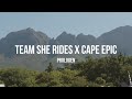 Team She Rides X Cape Epic - The Prologue