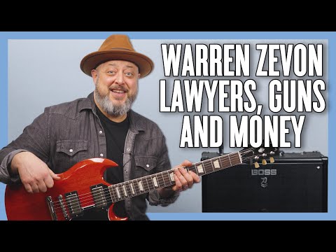 Warren Zevon Lawyers, Guns and Money Guitar Lesson + Tutorial