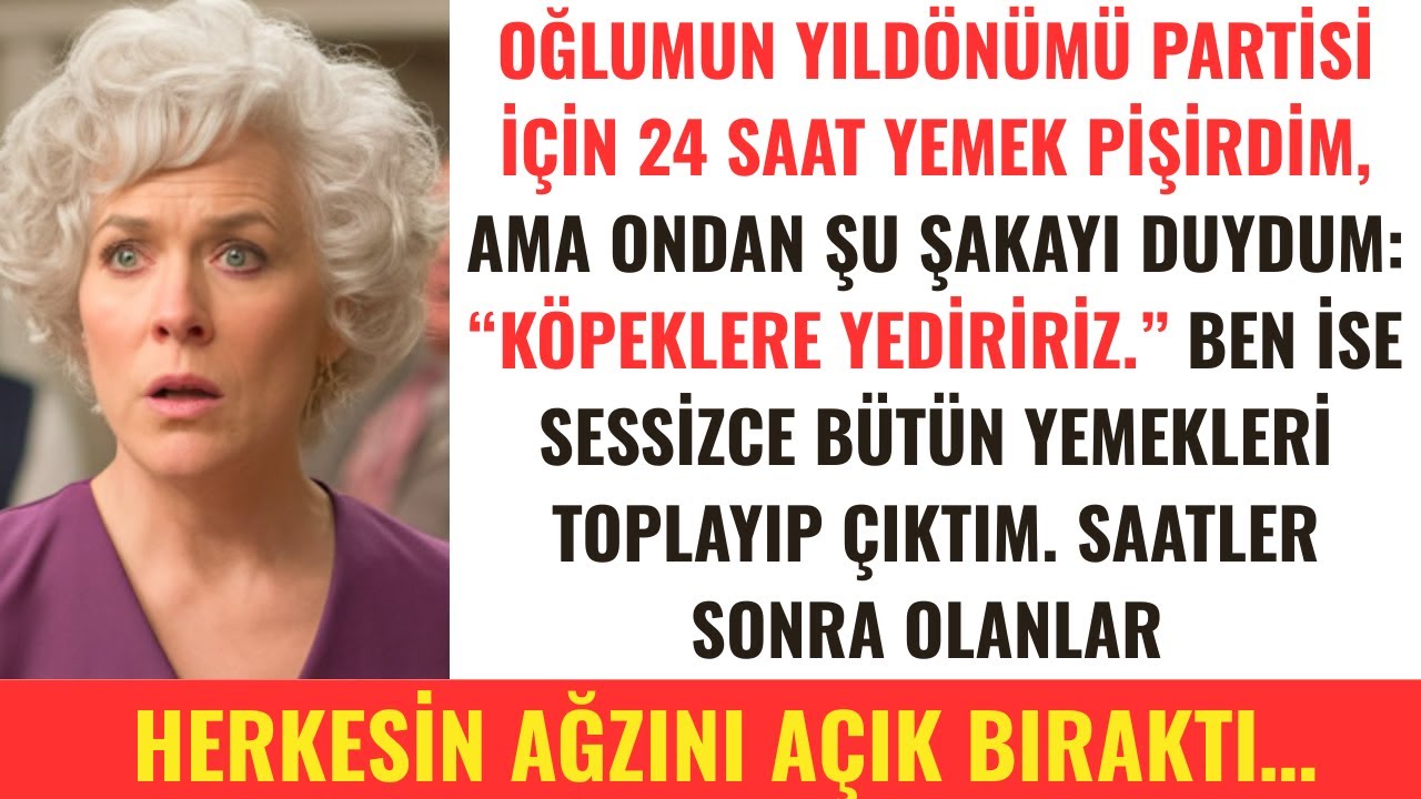 Oğlumun partisi için 24 saat yemek pişirdim, sonunda ondan şu şakayı duydum: köpeklere yediririz...