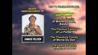 Damase Felicien ~ Long Obituary