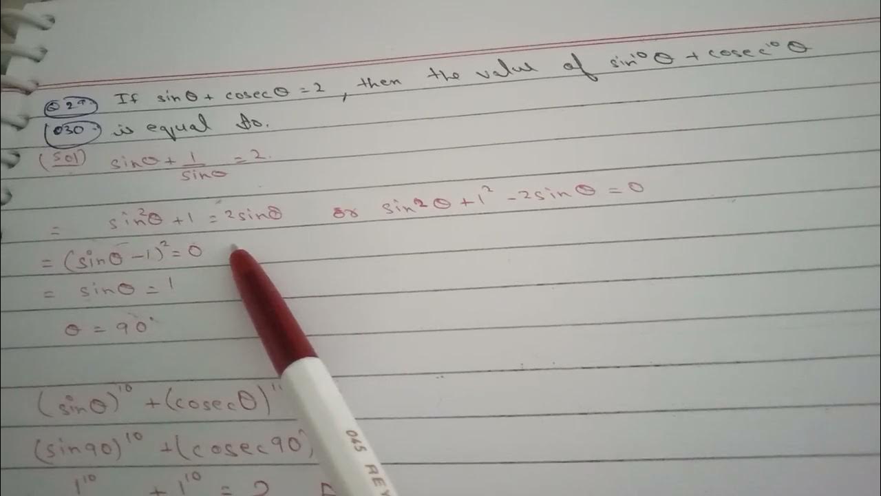 if-sin-theta-cosec-theta-2-then-the-value-of-sin-10-theta-cosec-10
