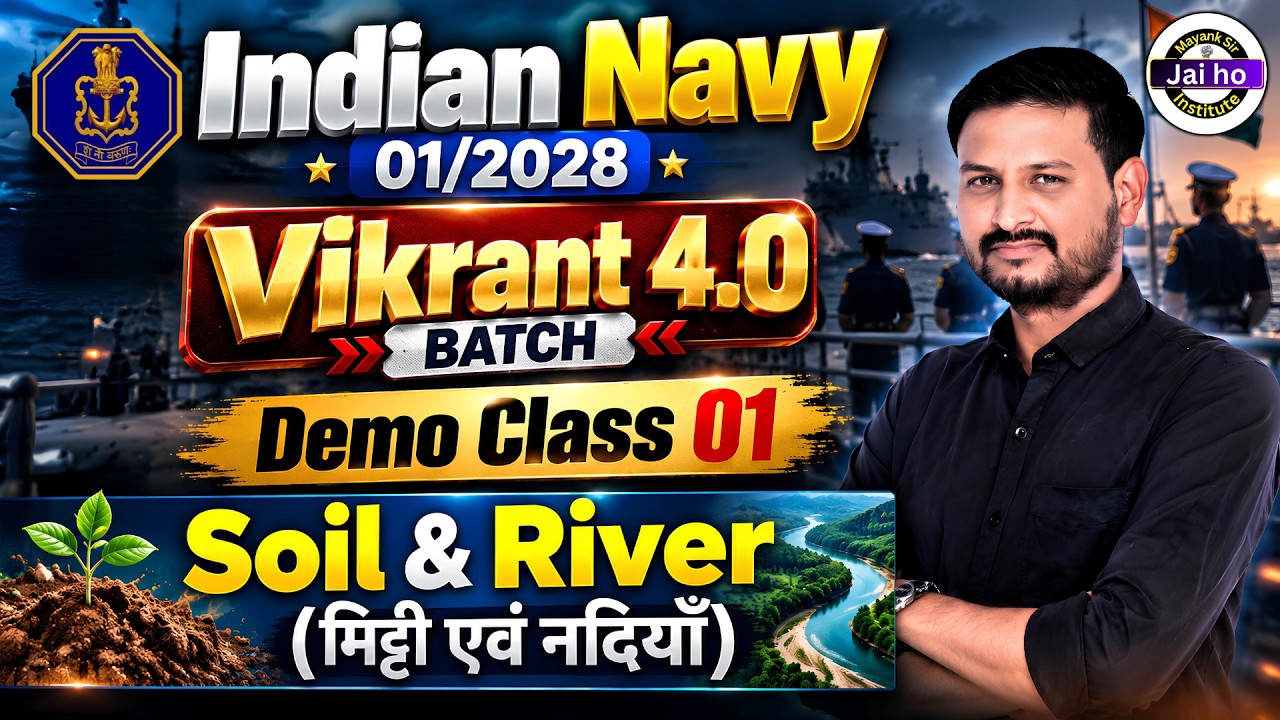 Indian Navy Static Gk Demo Class 01 | Soil & River Complete Static Gk Class | Navy 01/2028 GK/GS