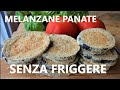 Melanzane Panate senza Olio senza Friggere Melanzane Panate