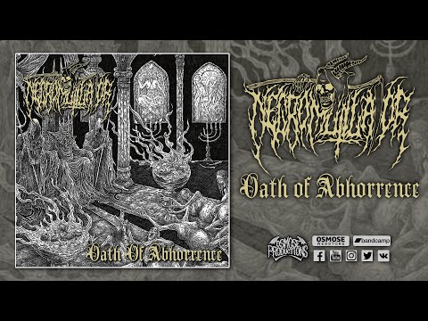 Necromutilator — NECROMUTILATOR "Oath Of Abbhorence" (full album)