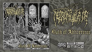 NECROMUTILATOR Oath Of Abbhorence (full album)