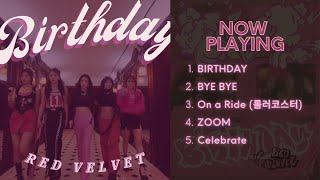 BIRTHDAY FULL ALBUM - RED VELVET (레드벨벳)