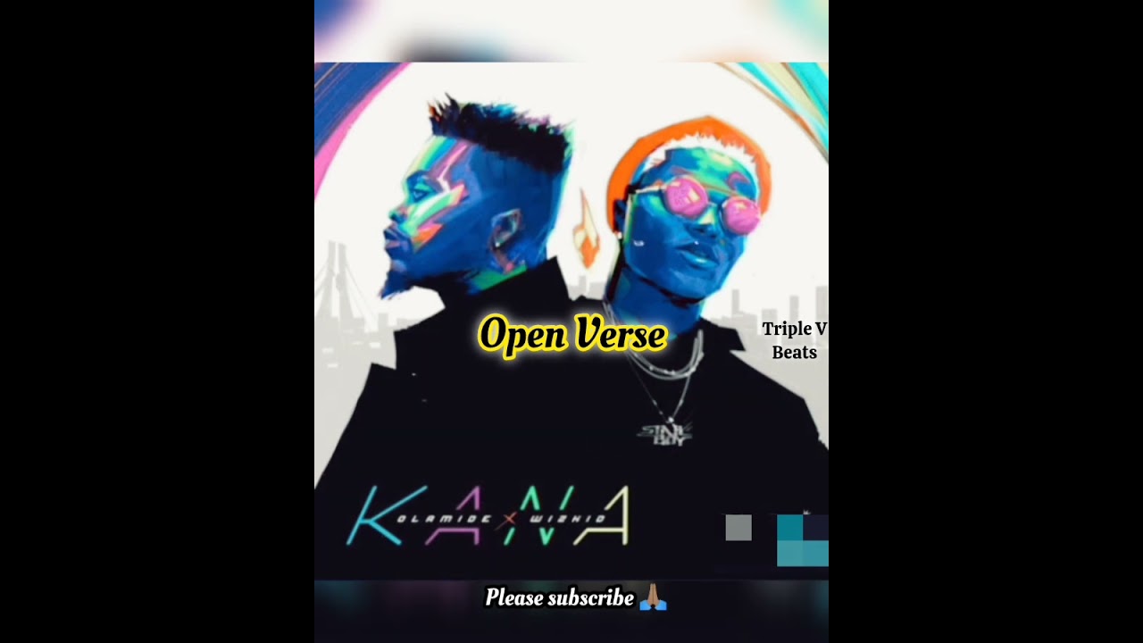 Olamide ft Wizkid & Starboy - Kana | Freebeat ( Open Verse ) Instrumental Hook Afrobeat Free Beat