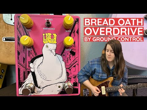 Ground Control Audio Bread Oath Overdrive Demo on Guitar and Bass