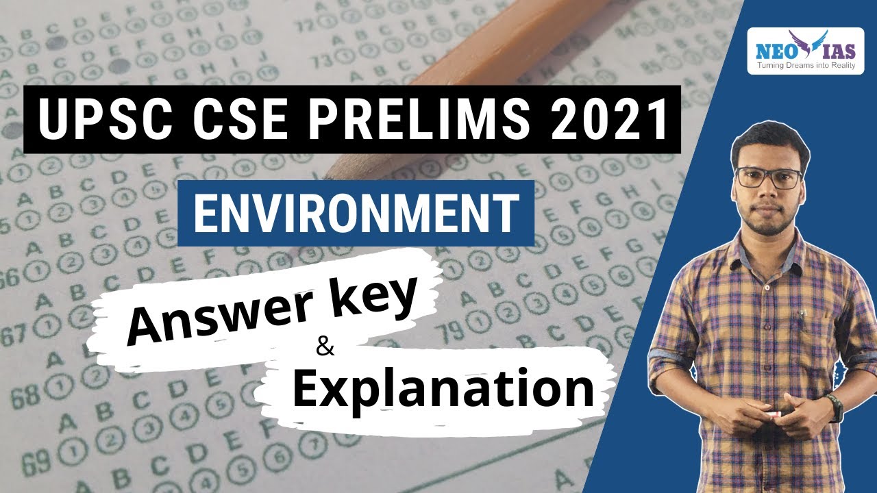 Answer Key - UPSC CSE Prelims 2021 | Environment | Ekam IAS