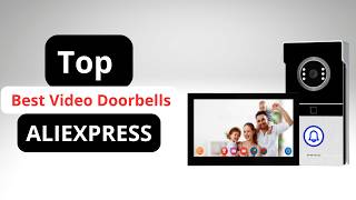 Top 5 Best Video Doorbells on AliExpress in 2026