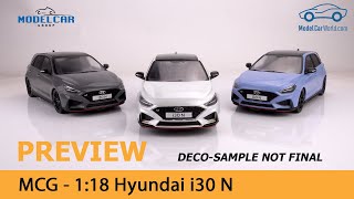 SAMMELN: Hyundai i30 N von MCG in 1:18 – Korea-Kracher