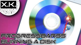 Progressbar95 Gameplay  - Burning a disk (No commentary)