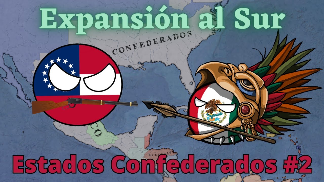 Guerra contra México || Estados Confederados || Victoria 2 || #2