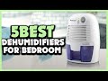 Top 5 Best Dehumidifiers for Bedroom Review 2022