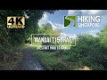 Mandai T15 Trail and Abandoned Kampung Hut - Hiking Singapore [4K] [HDR]