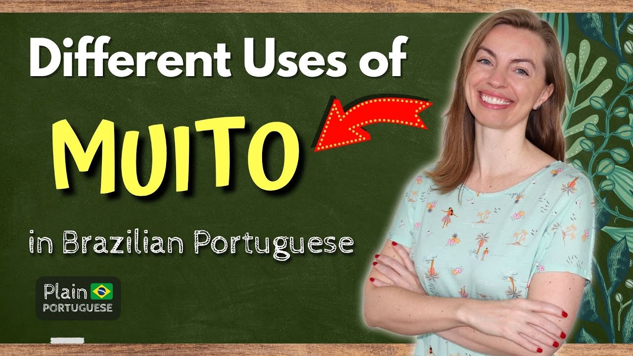 How to Use the Word MUITO in Brazilian Portuguese  | With QUIZ | Speak Like a Brazilian
