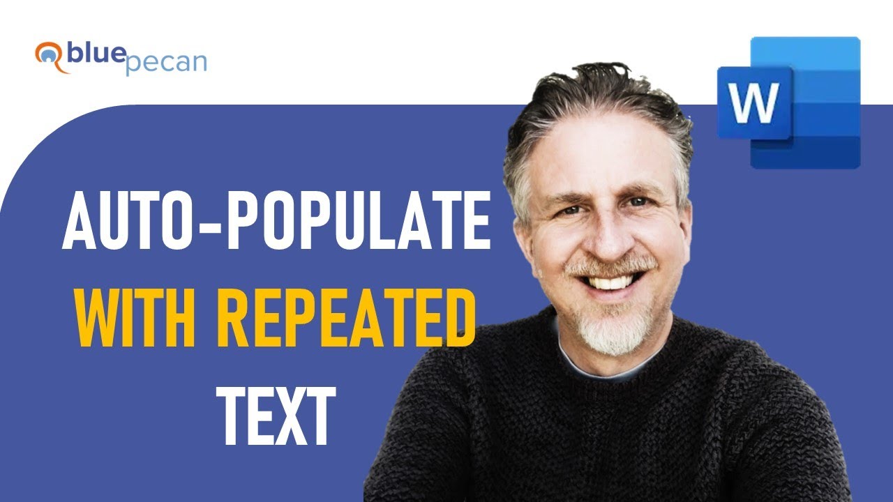 How To Auto Populate A Word Document With Repeated Text Or Fields 