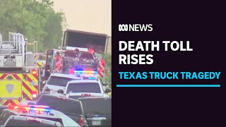 Death toll from human trafficking tragedy in Texas rises to 51 | ABC News